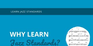 Why Learn Jazz Standards