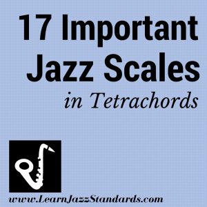 17 Important Jazz Scales