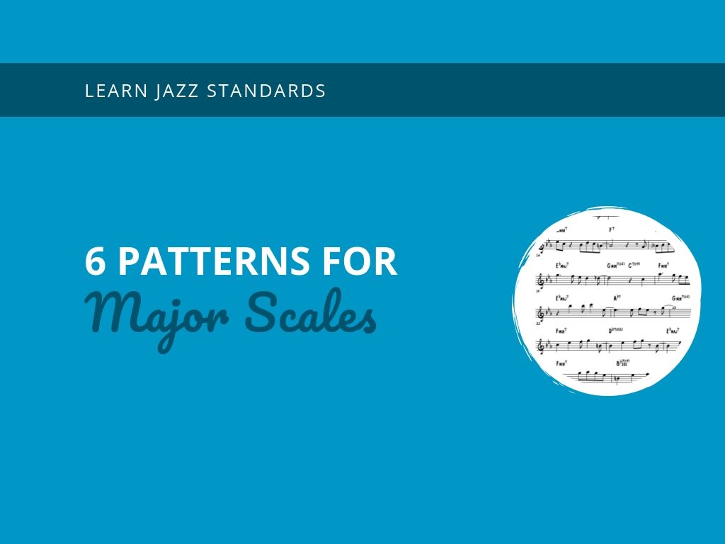  Patterns for Major Scales