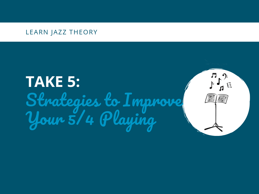 Take  Strategies to Improve Your   Playing