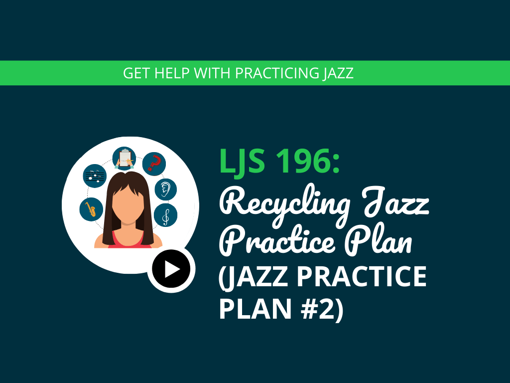Recycling Jazz Practice Plan (Jazz Practice Plan #2)