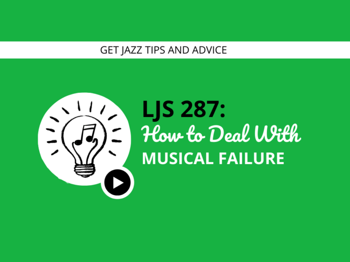 How to Deal With Musical Failure