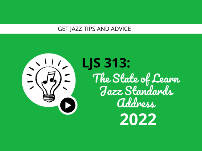 The State of Learn Jazz Standards Address 2022