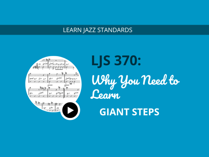 Why You Need to Learn Giant Steps