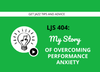My Story of Overcoming Performance Anxiety