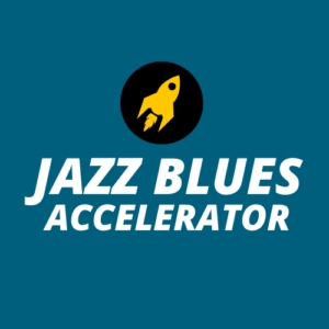 Jazz Practice Multiplier 13 Jazz Blues Accelerator