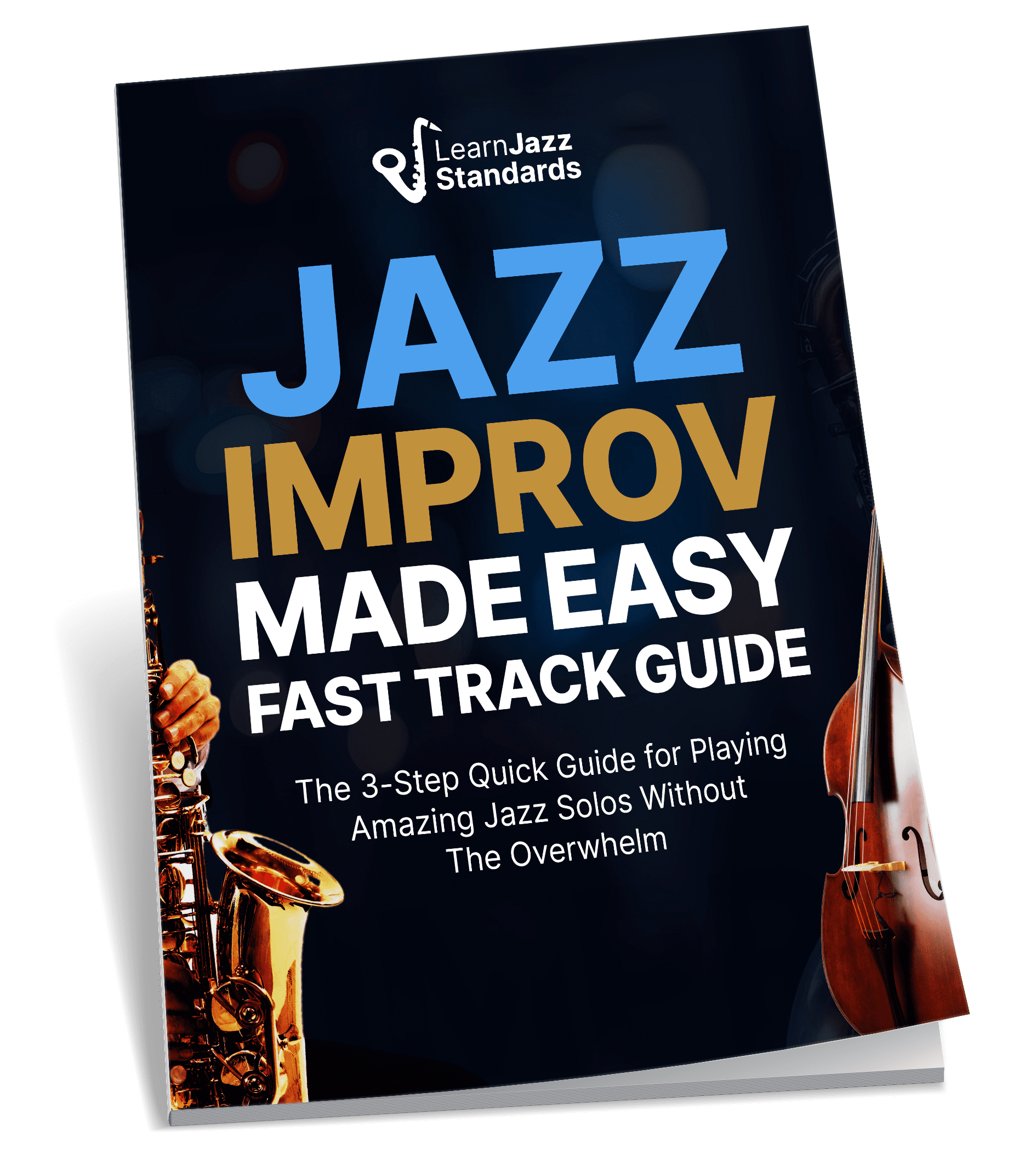 3 Steps To Master Jazz Improvisation (Start Here!)