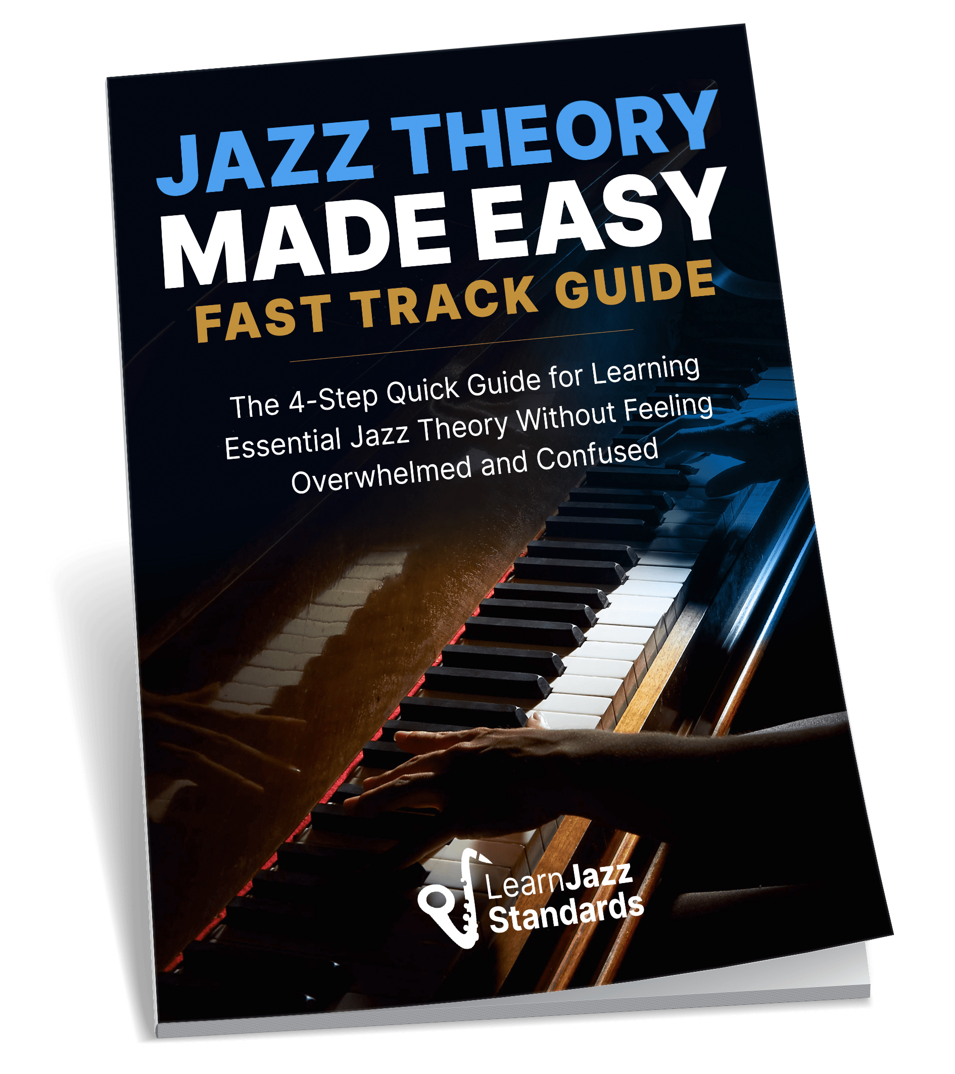Jazz Theory Made Easy Fast Track Guide Ebook Cover