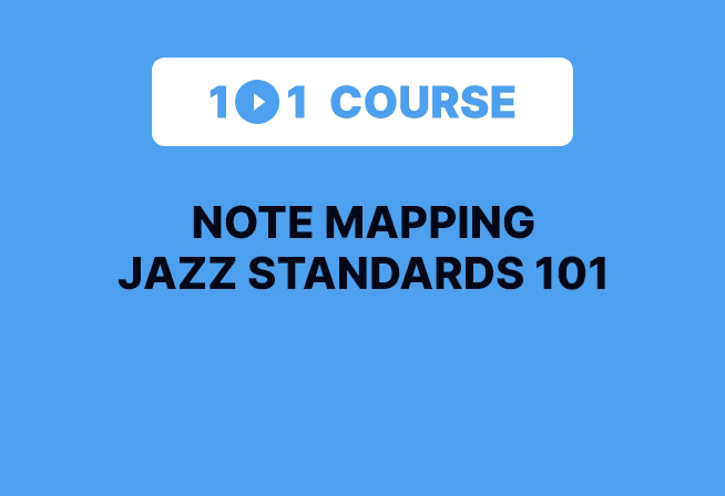 Note Mapping Jazz Standards 101