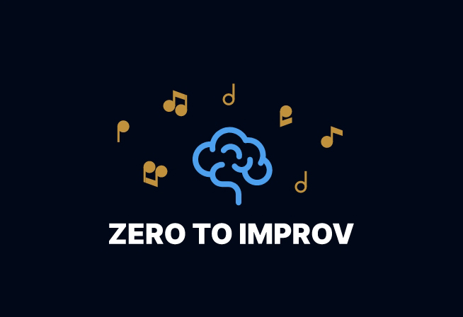 Zero to Improv